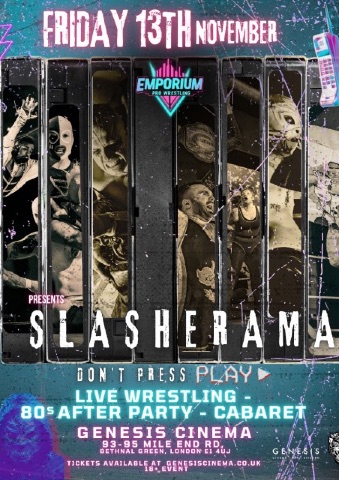 EMPORIUM PRO WRESTLING PRESENTS: SLASHERAMA