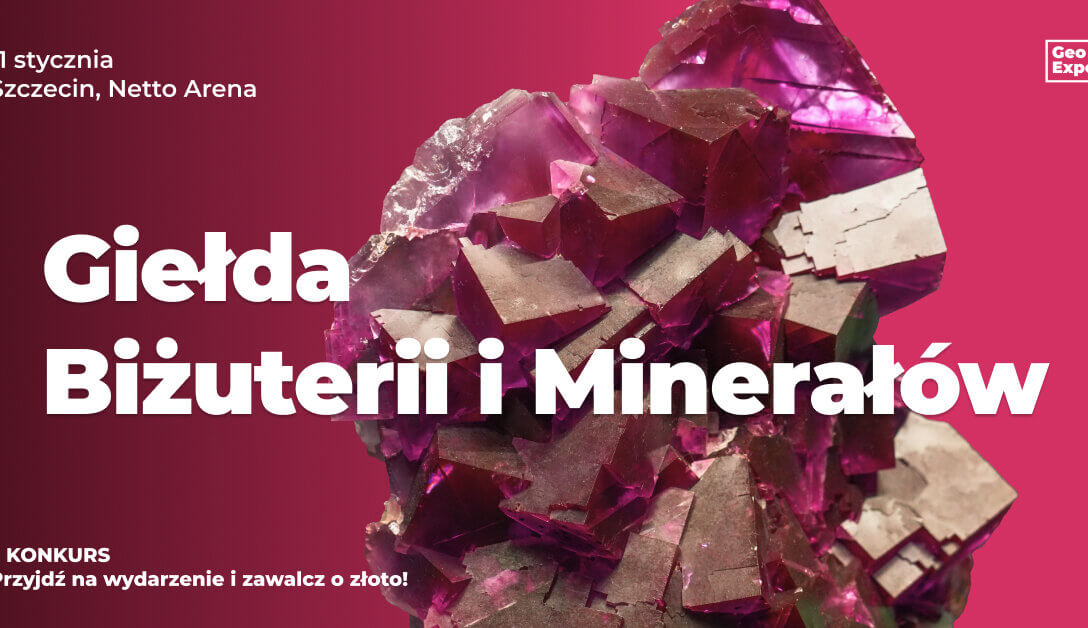 Giełda Minerałów i Biżuterii GeoExpo