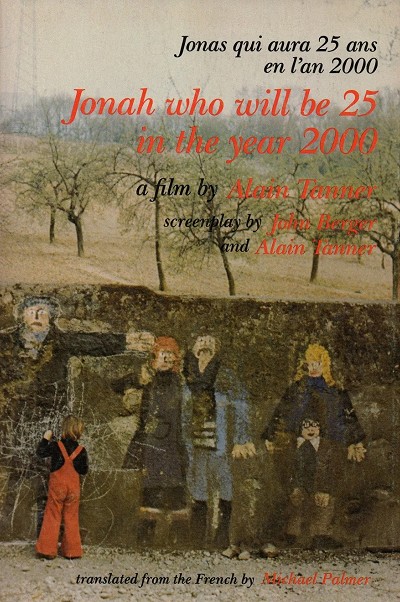 John Berger at 100: Jonah Who Will Be 25 in the Year 2000
