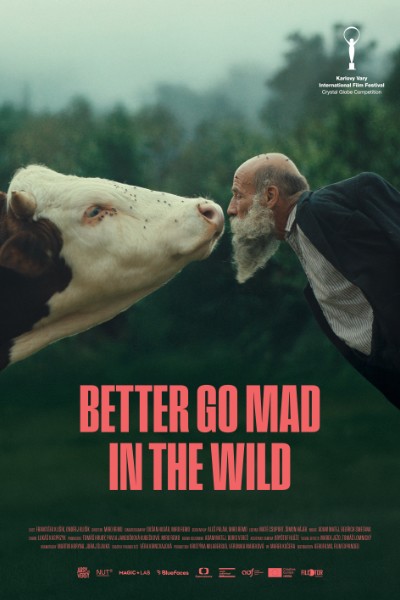 Better Go Mad in the Wild + Q&A with director Miro Remo