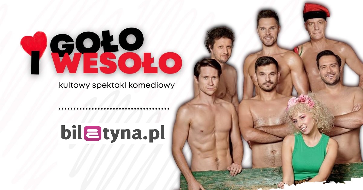 „Goło i wesoło” – spektakl komediowy I