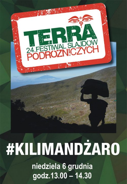 24. Festiwal TERRA - KILIMANDŻARO - GÓRA MARZEŃ