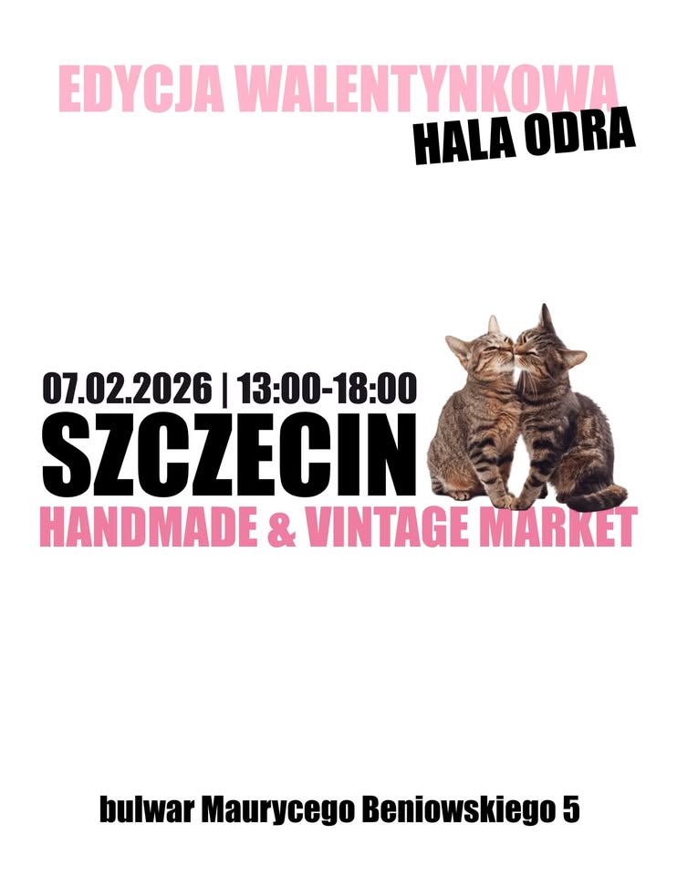 💘 WALENTYNKOWY SZCZECIN HANDMADE & VINTAGE MARKET: 07.02.2026