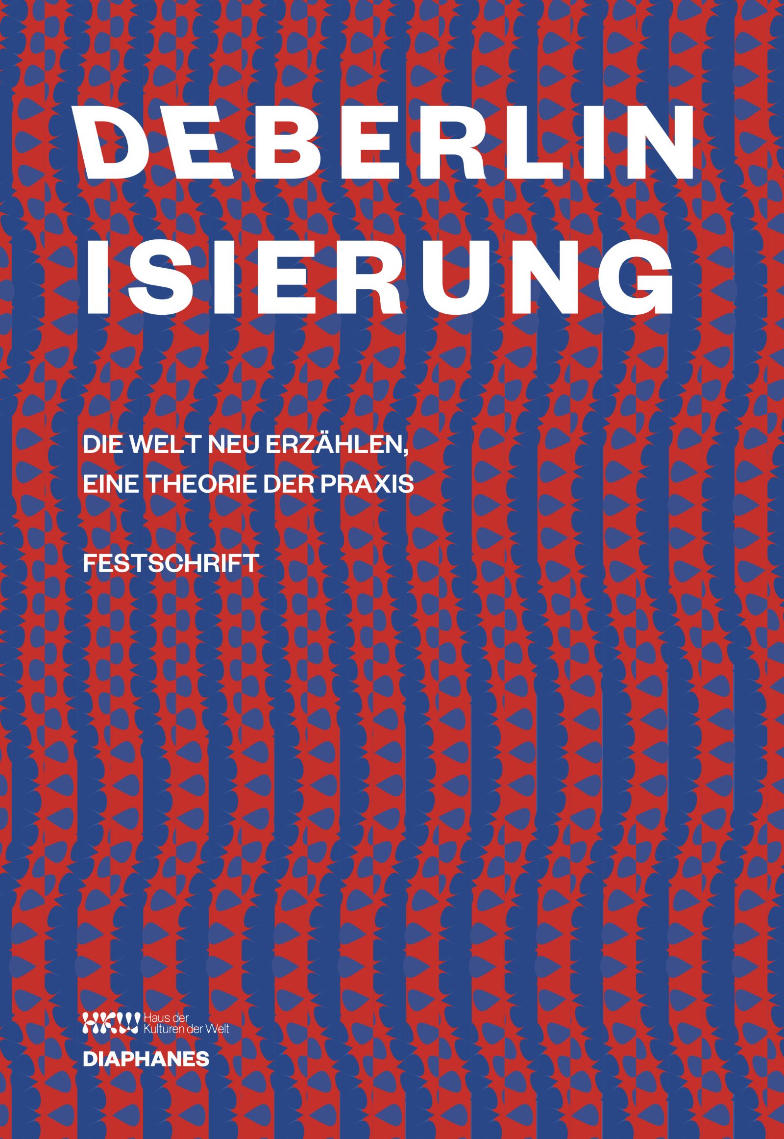 Deberlinization Festschrift