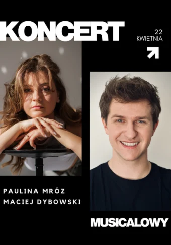 Koncert musicalowy Dybowski&Mróz