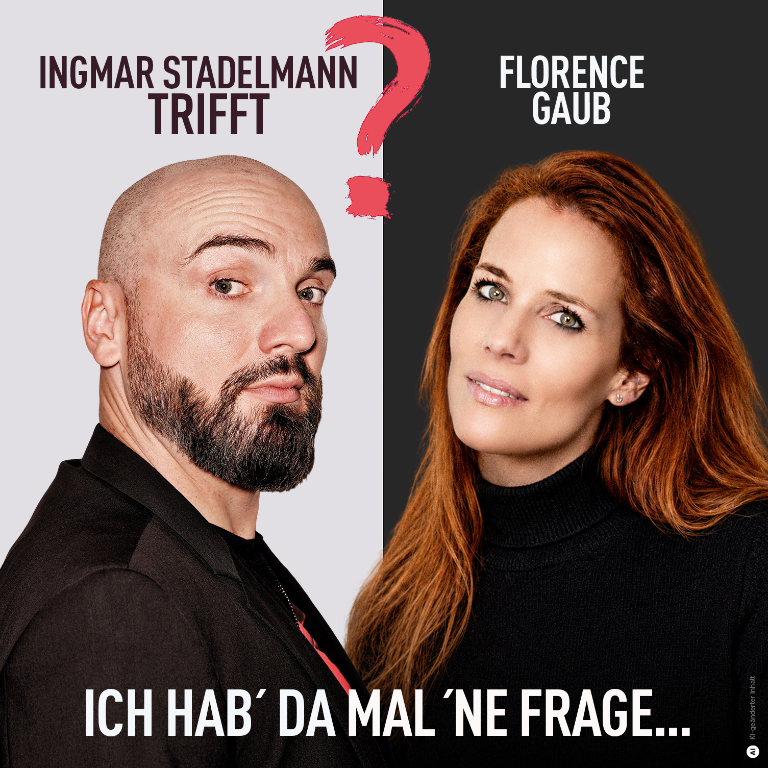 Ingmar Stadelmann trifft Florence Gaub – Ich hab' da mal 'ne Frage