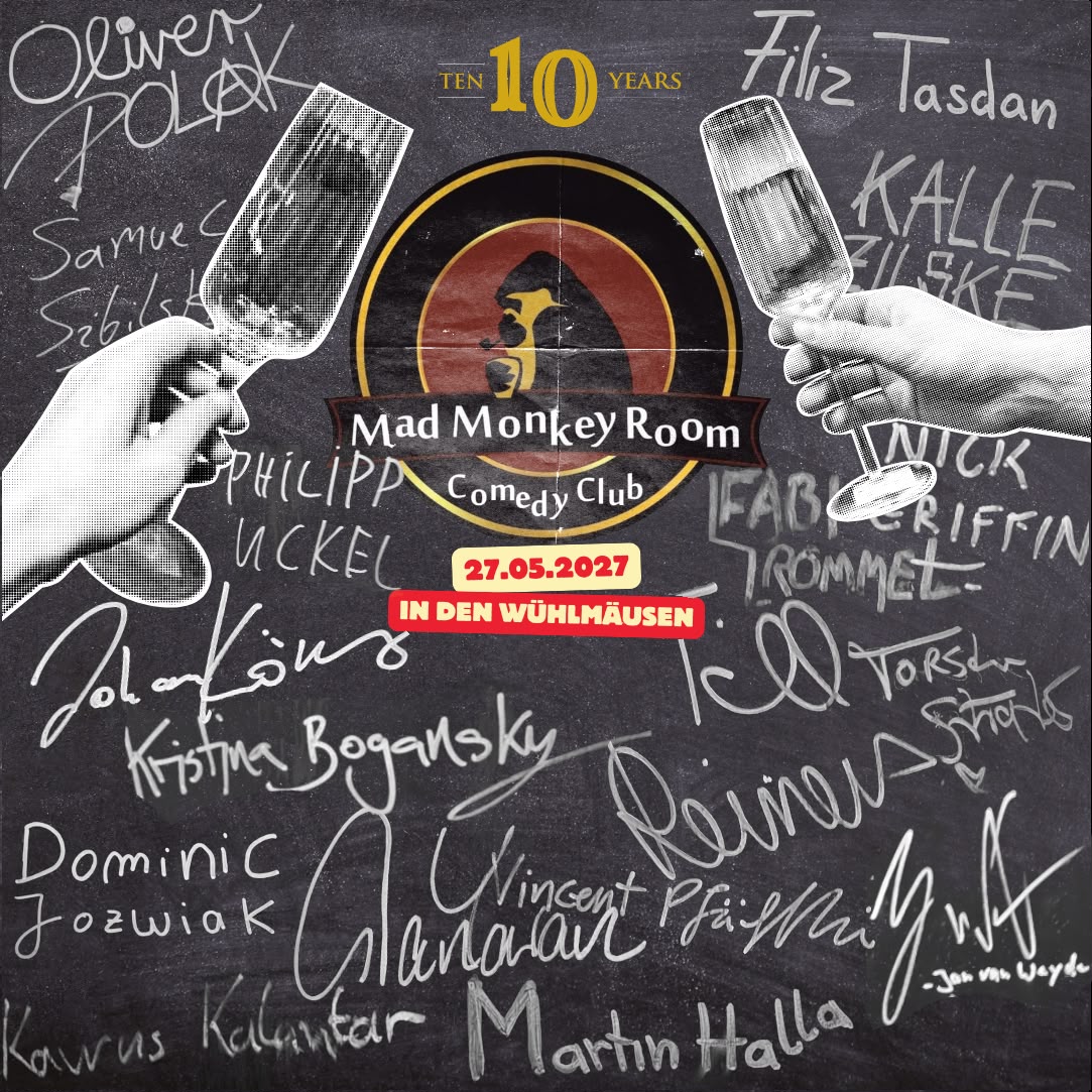 10 Jahre Mad Monkey Room – Die Jubiläumsshow