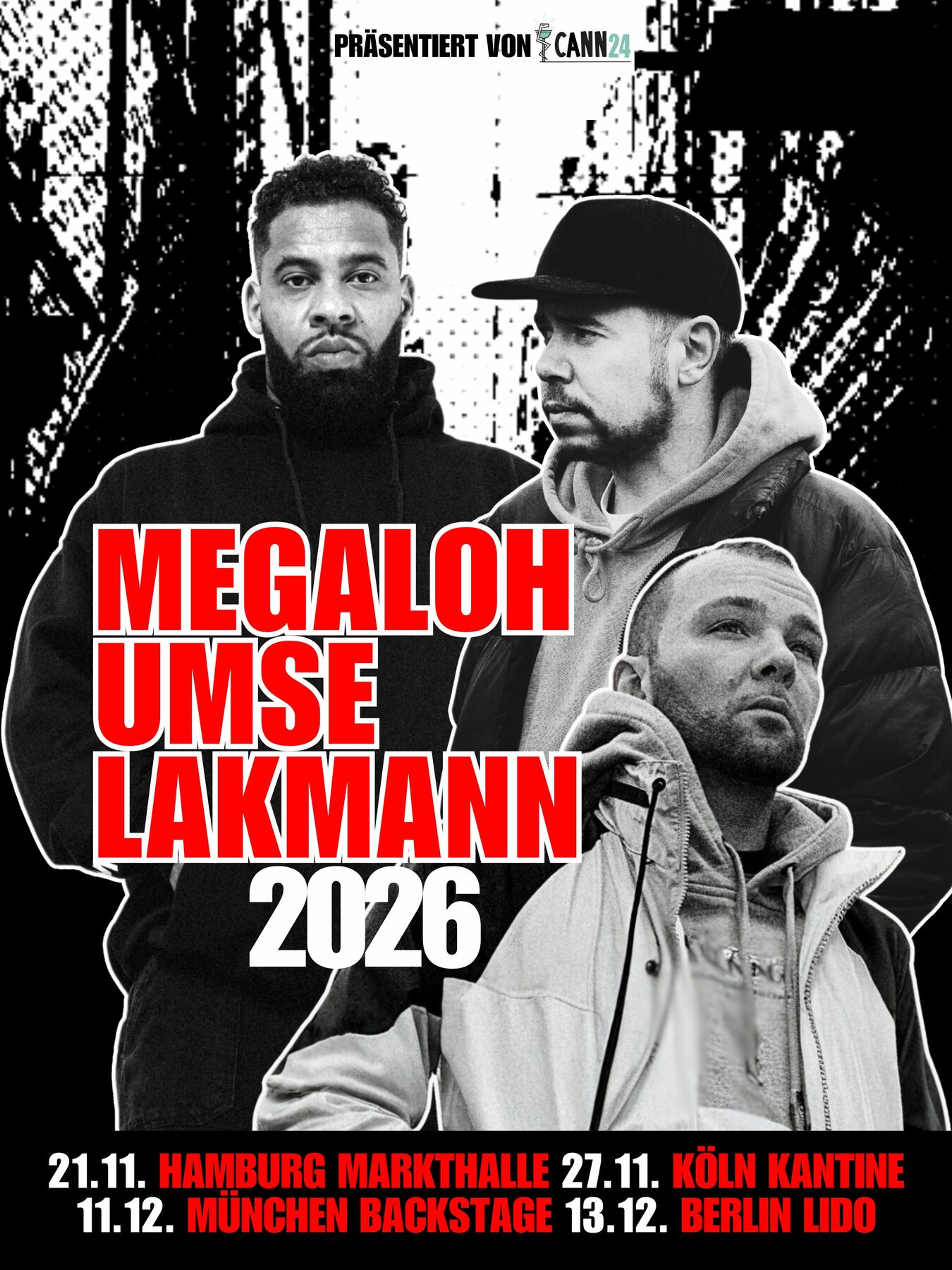 MEGALOH + UMSE + LAKMANN