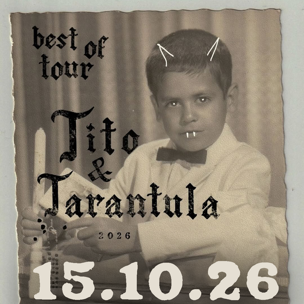 TITO & TARANTULA