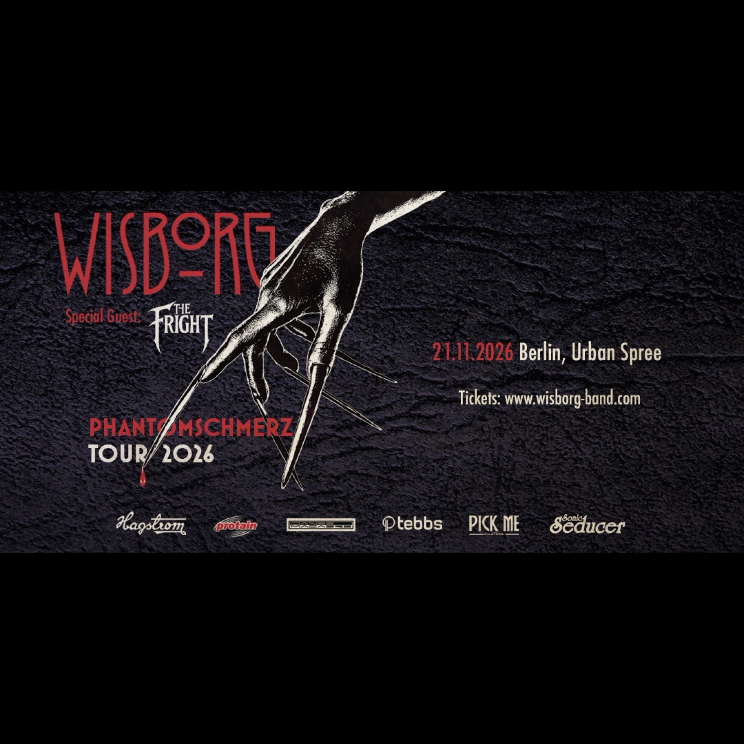 WISBORG Phantom Pain Tour - BERLIN | Special Guest: The Fright