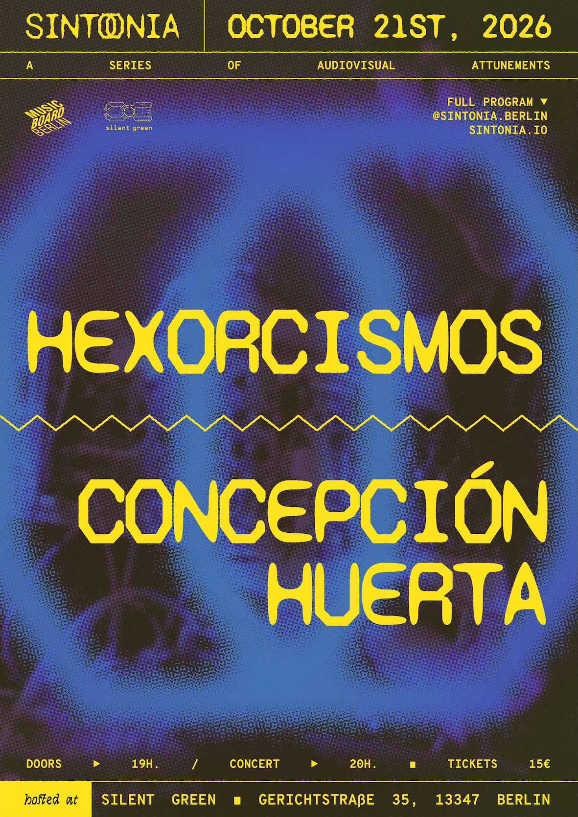 Sintonia 2026 Attunement I: Concepción Huerta + hexorcismos