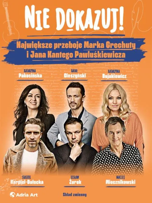 Nie Dokazuj! Największe przeboje Marka Grechuty i Jana Kantego Pawluśkiewicza