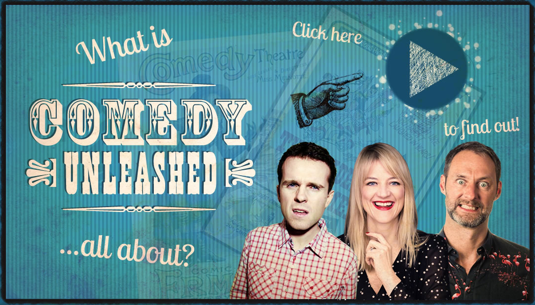 Comedy Unleashed