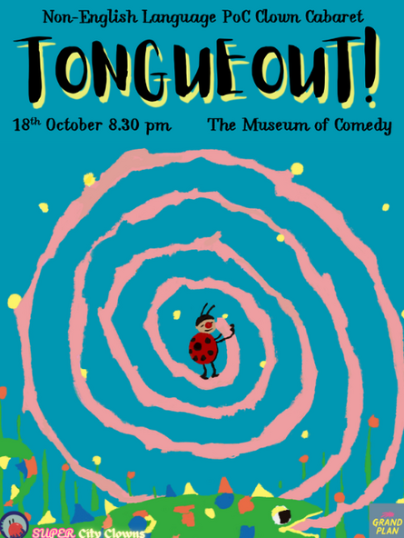 TONGUEOUT!: Non-English Language Cabaret by POC