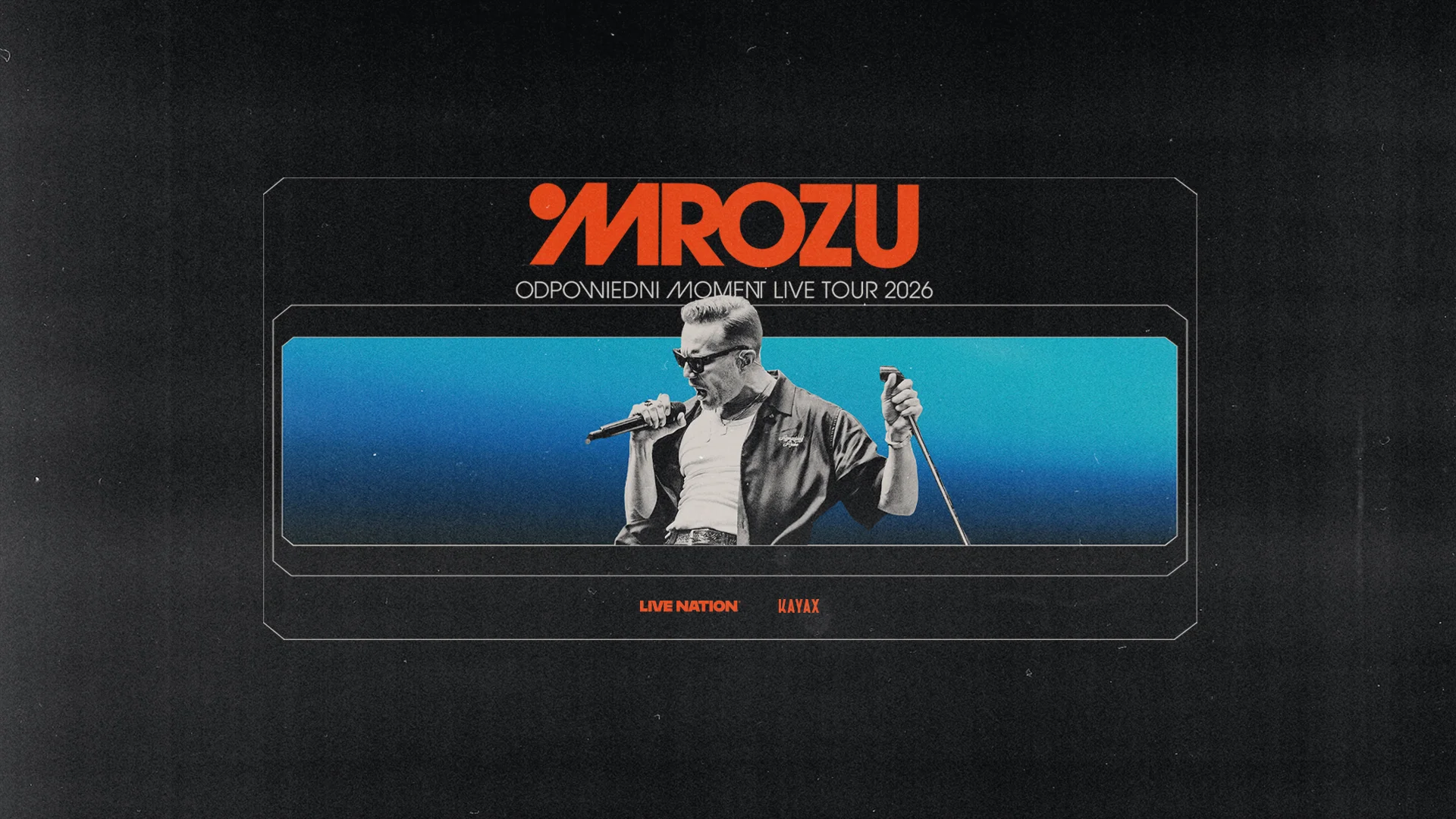 Mrozu - Odpowiedni moment tour