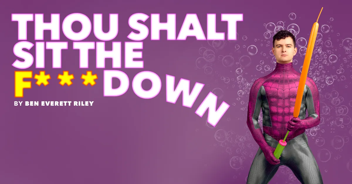 Thou Shalt Sit The F*** Down