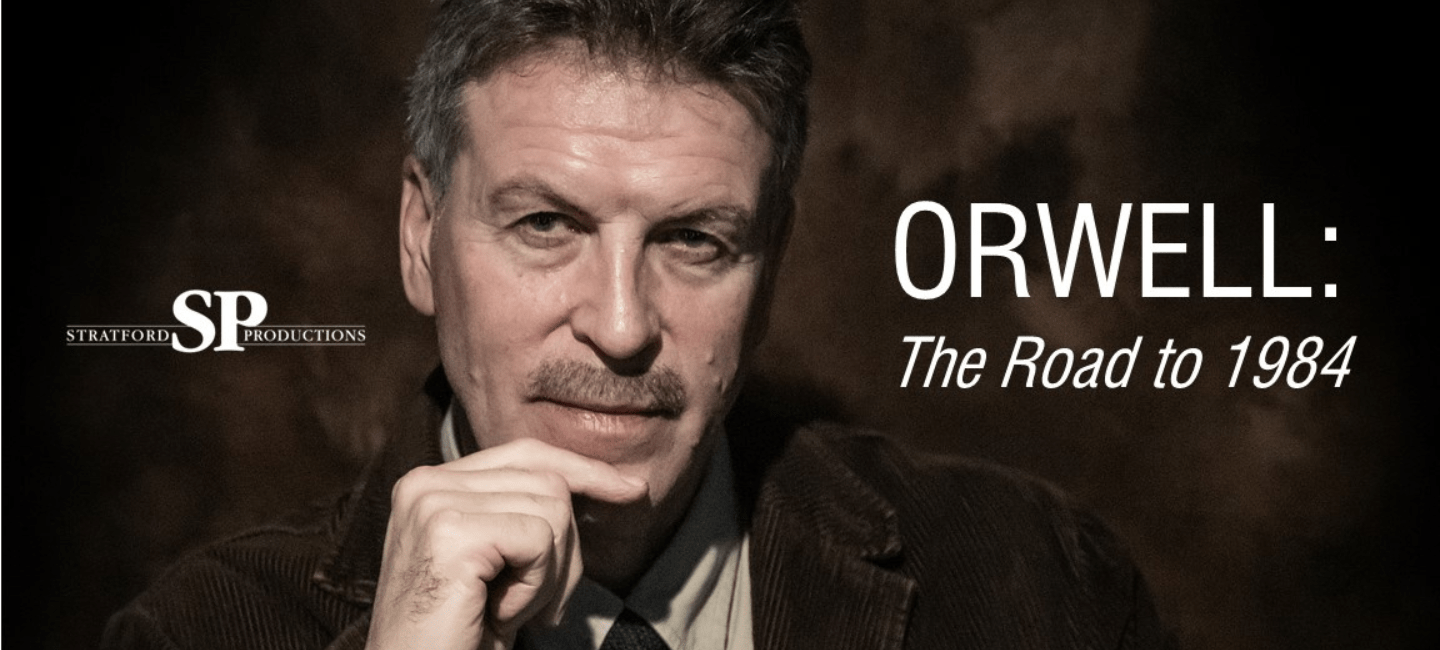ORWELL – The Road to 1984