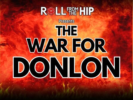 Roll From The Hip - War For Donlon