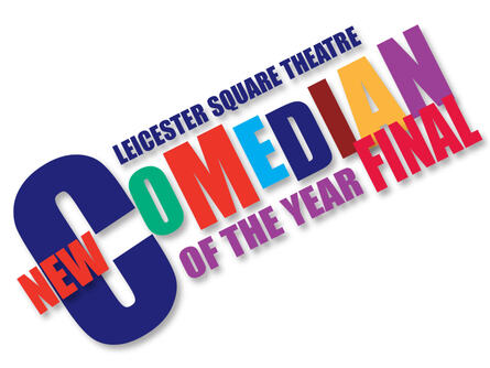Leicester Square Theatre New Comedian of the Year Final