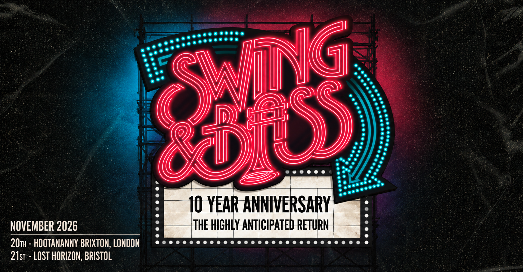 Swing & Bass 10 Year Anniversary (London)