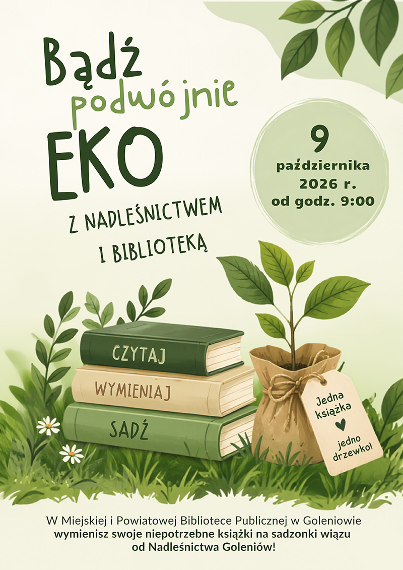 Bądź podwójnie EKO – z Nadleśnictwem i Biblioteką!