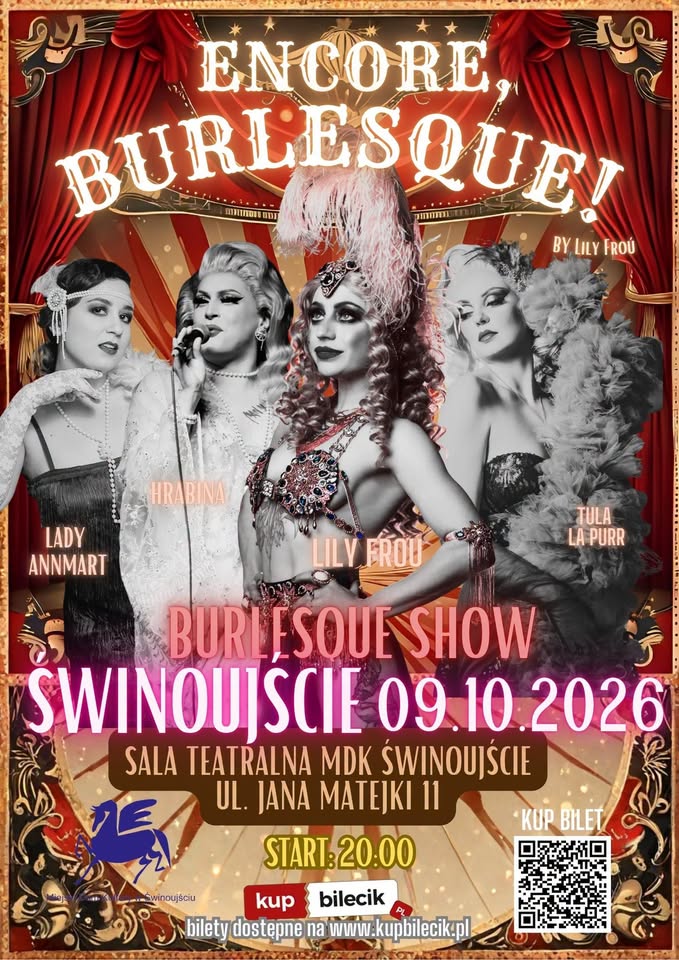 AGAIN, BURLESQUE! BY LILY FROÚ