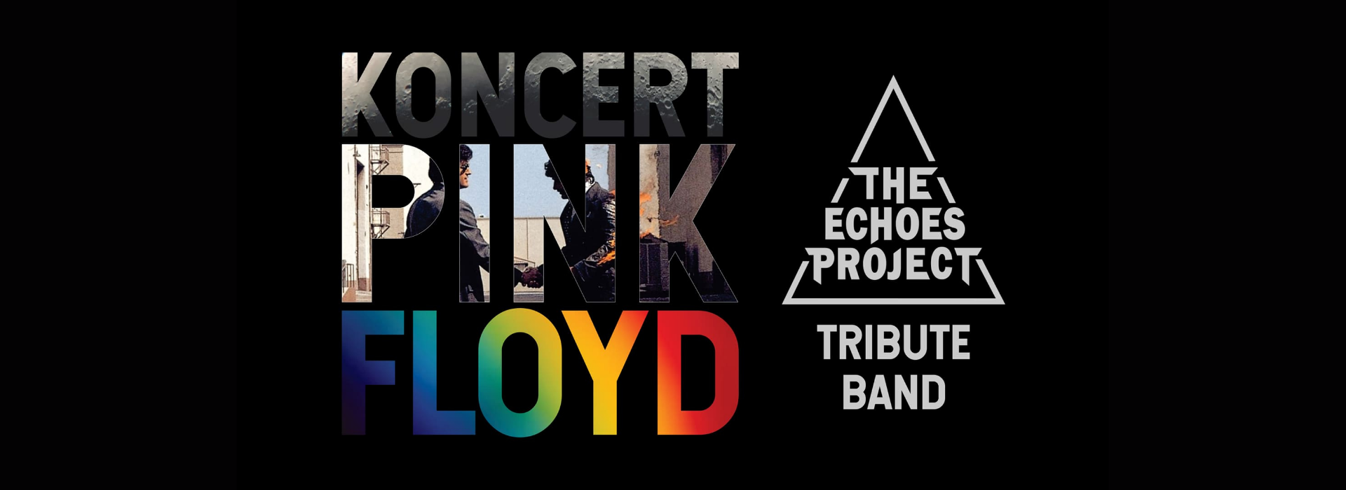 PINK FLOYD Tribute (The Echoes Project)
