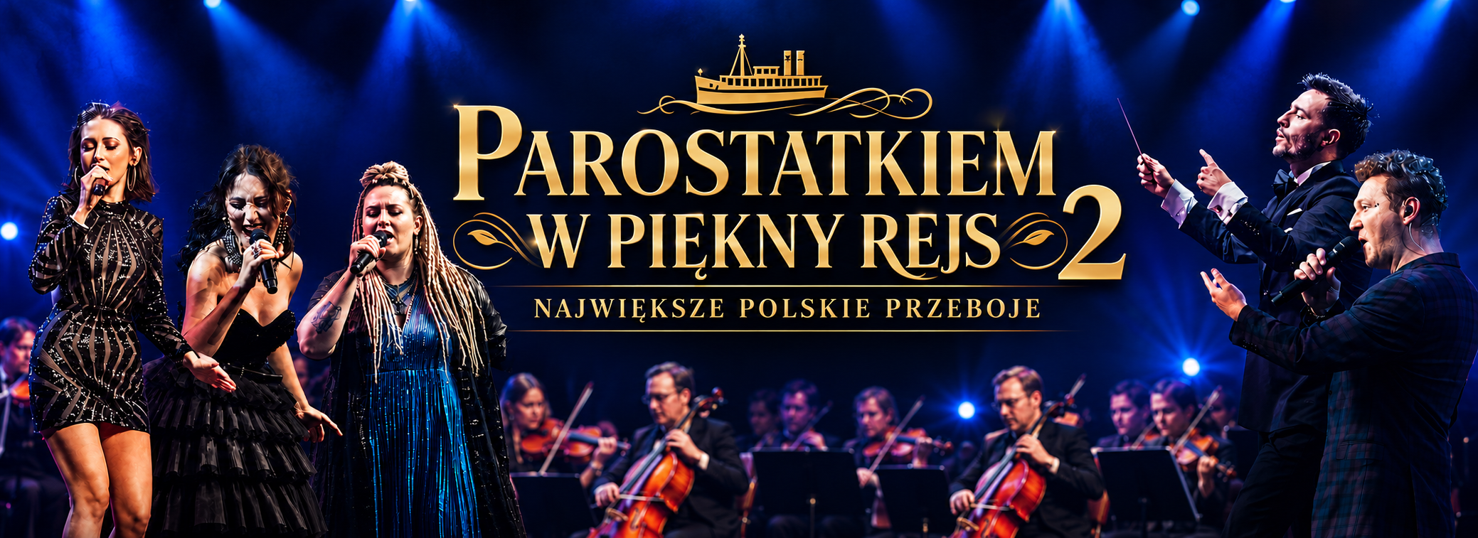 „Parostatkiem w piękny rejs” – największe polskie przeboje 2 (część 2)
