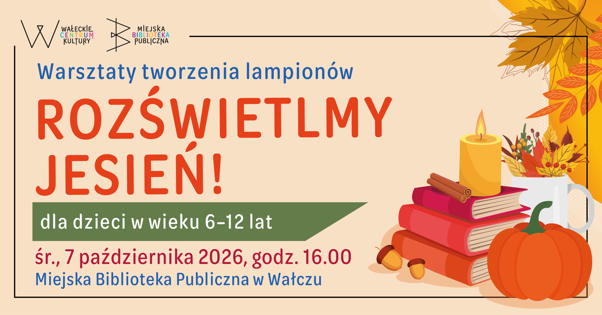 Workshops for children: Let's Light Up Autumn!