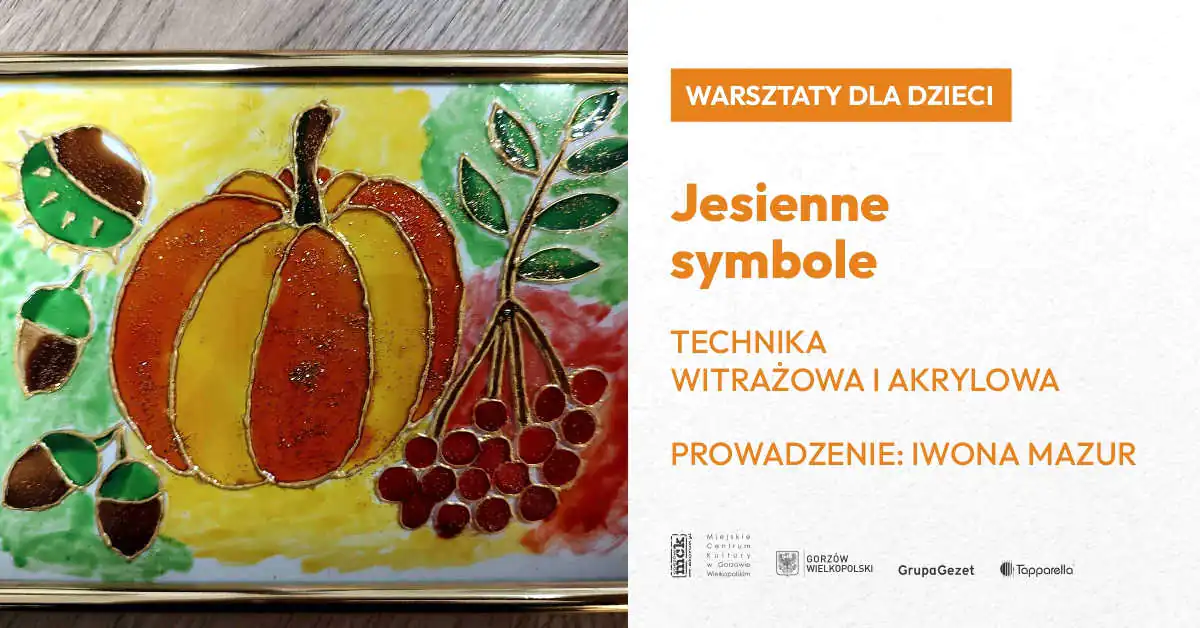Jesienne symbole – warsztaty dla dzieci