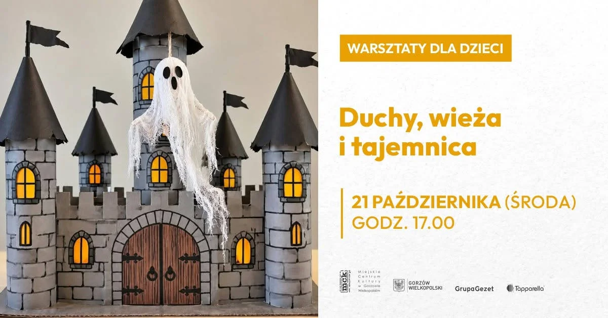 Duchy, wieża i tajemnica – warsztaty dla dzieci