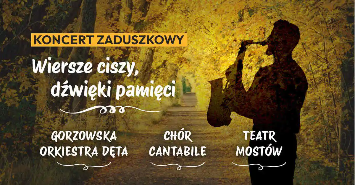Wiersze ciszy, dźwięki pamięci – koncert poetycko-muzyczny