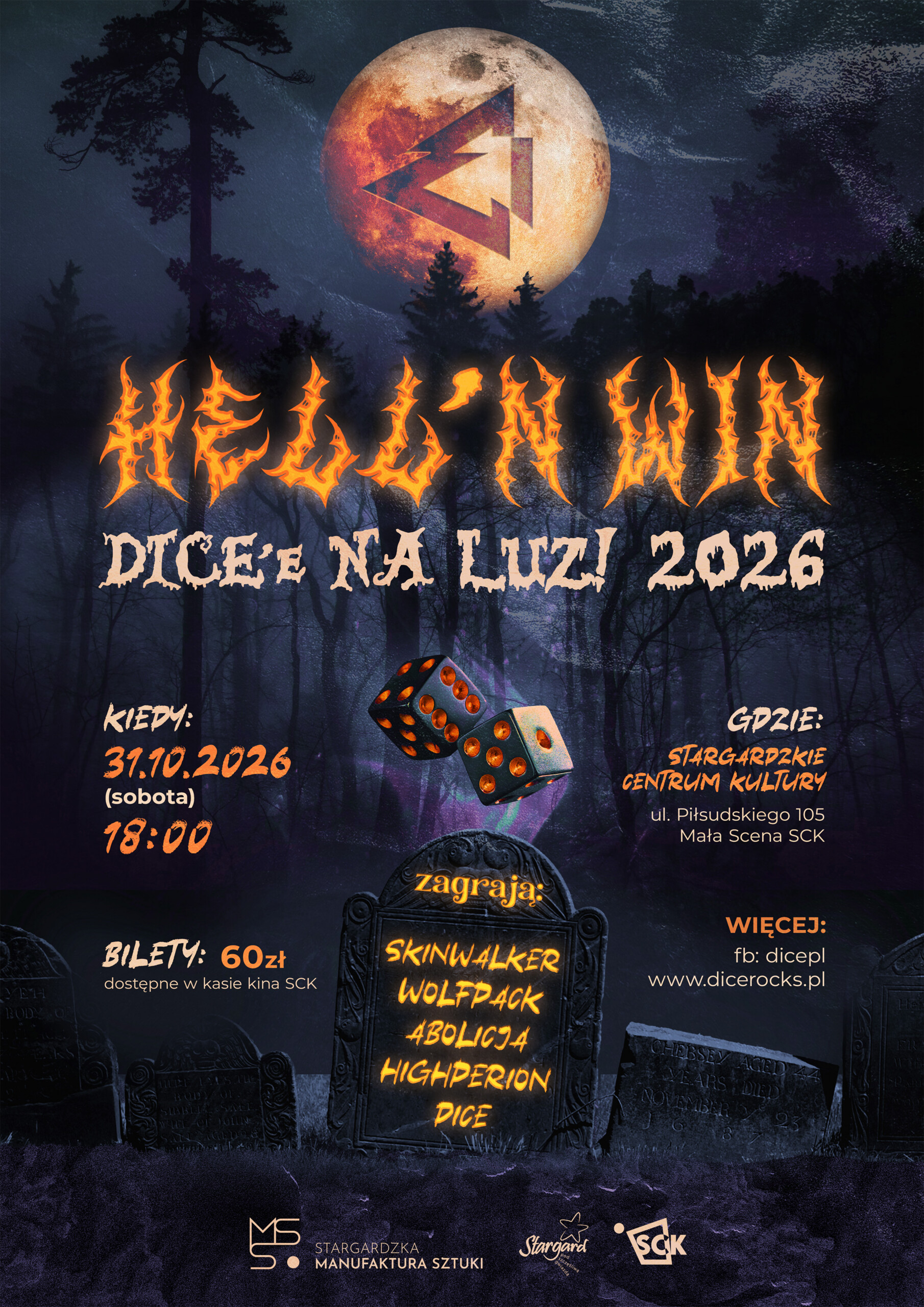 Stargardzka Manufaktura Sztuki: Hell’n Win: Dice’e Na Luz