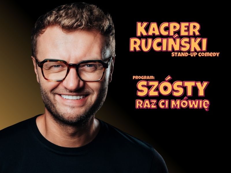 Stand-up by Kacper Ruciński