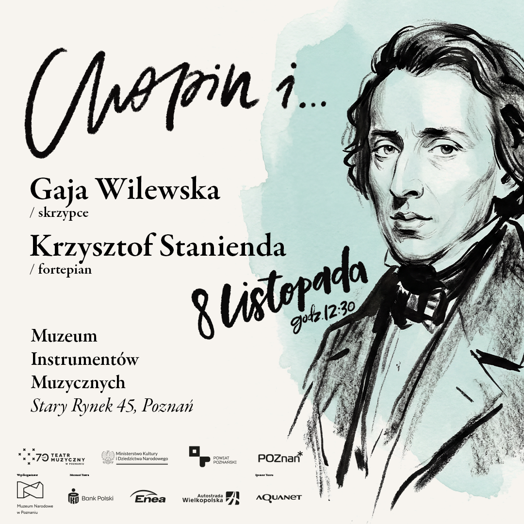 Chopin i... | Gaja Wilewska (skrzypce) i Krzysztof Stanienda (fortepian)