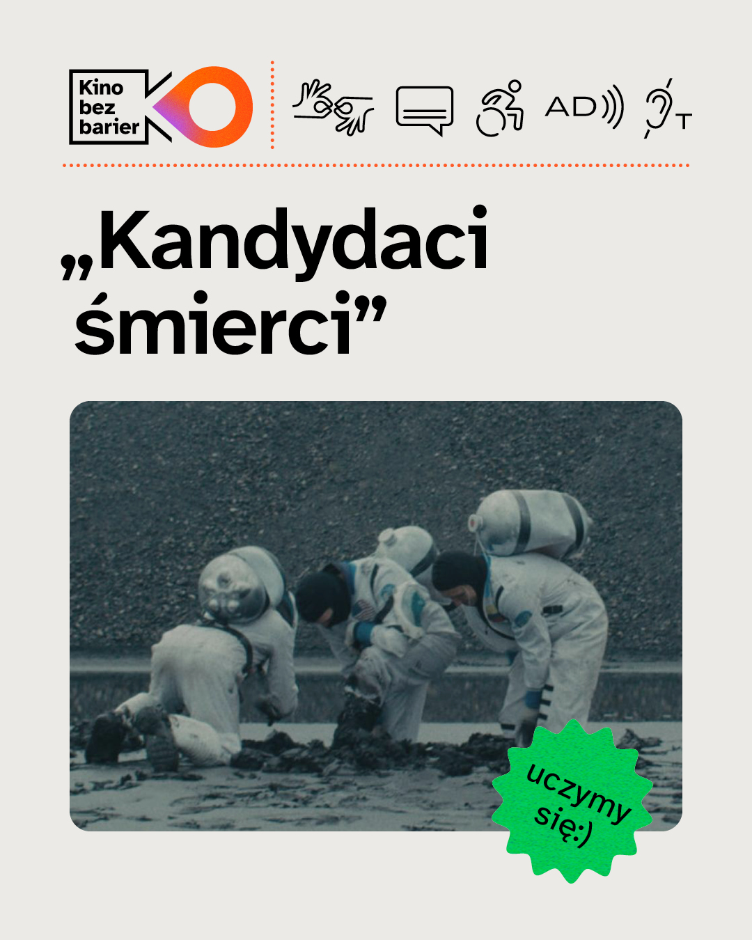 Cinema without Barriers: Candidates of Death (AD + CC + PJM)