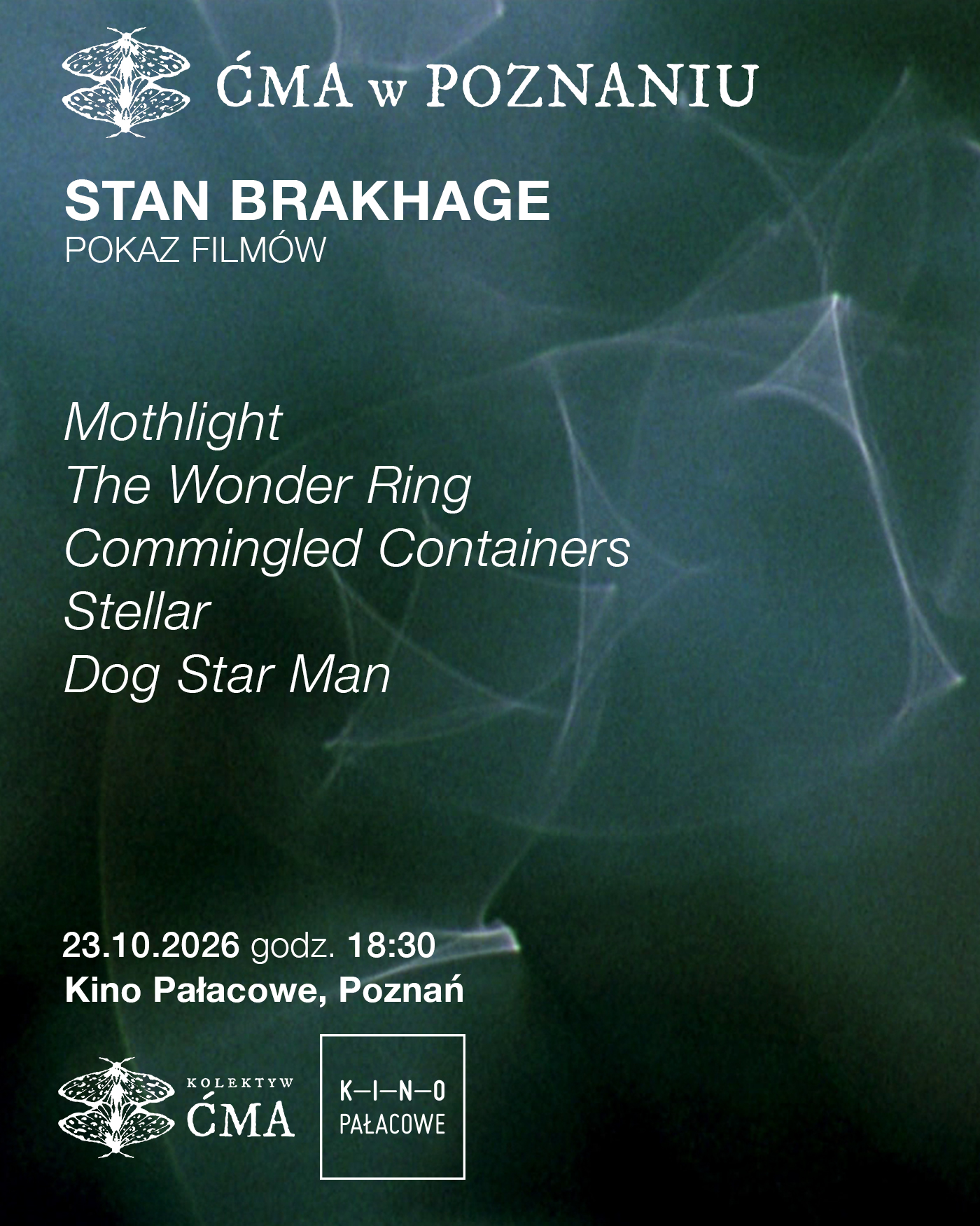 Kolektyw Ćma: Stan Brakhage