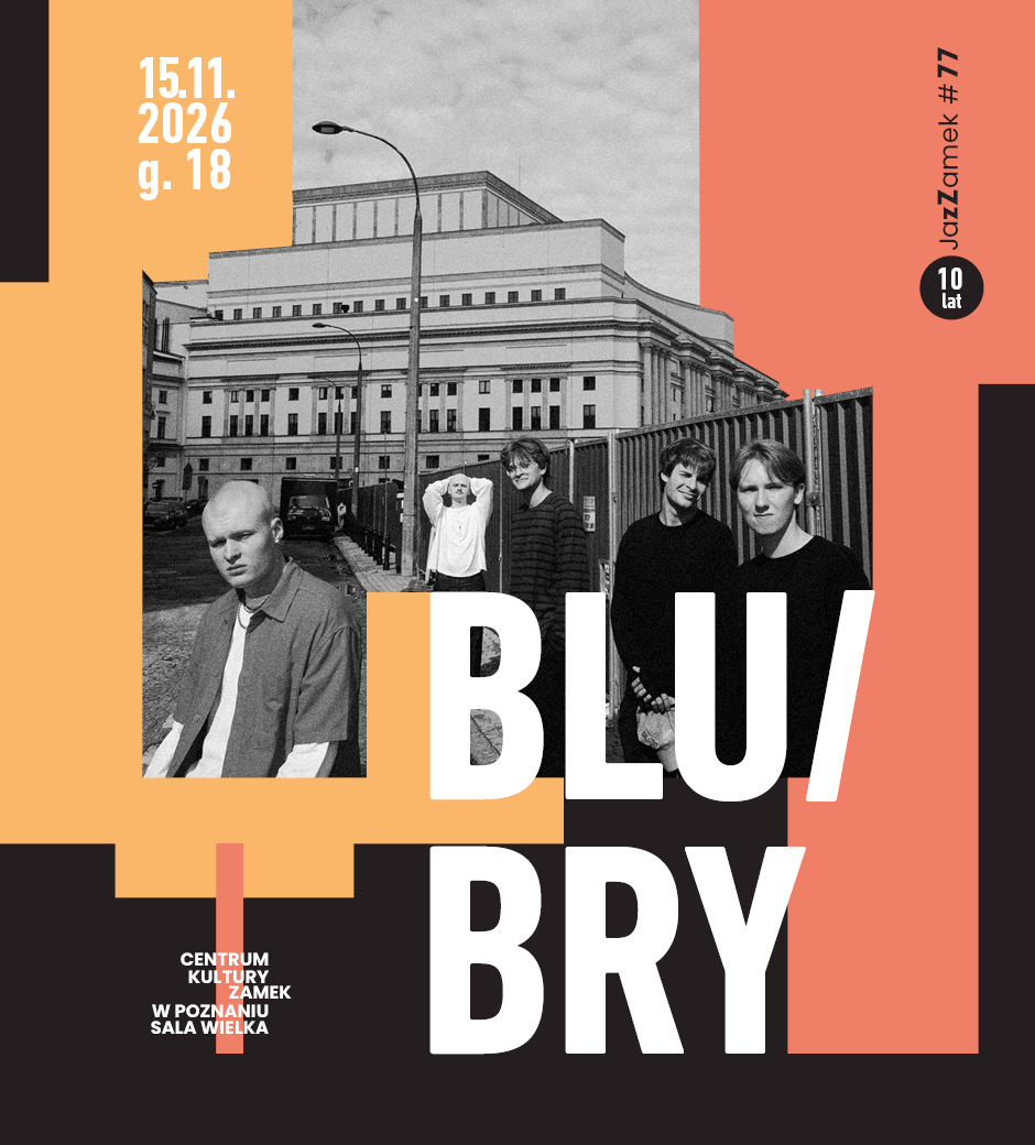 JazZamek #77 | Blu/Bry – koncert „Ejber”