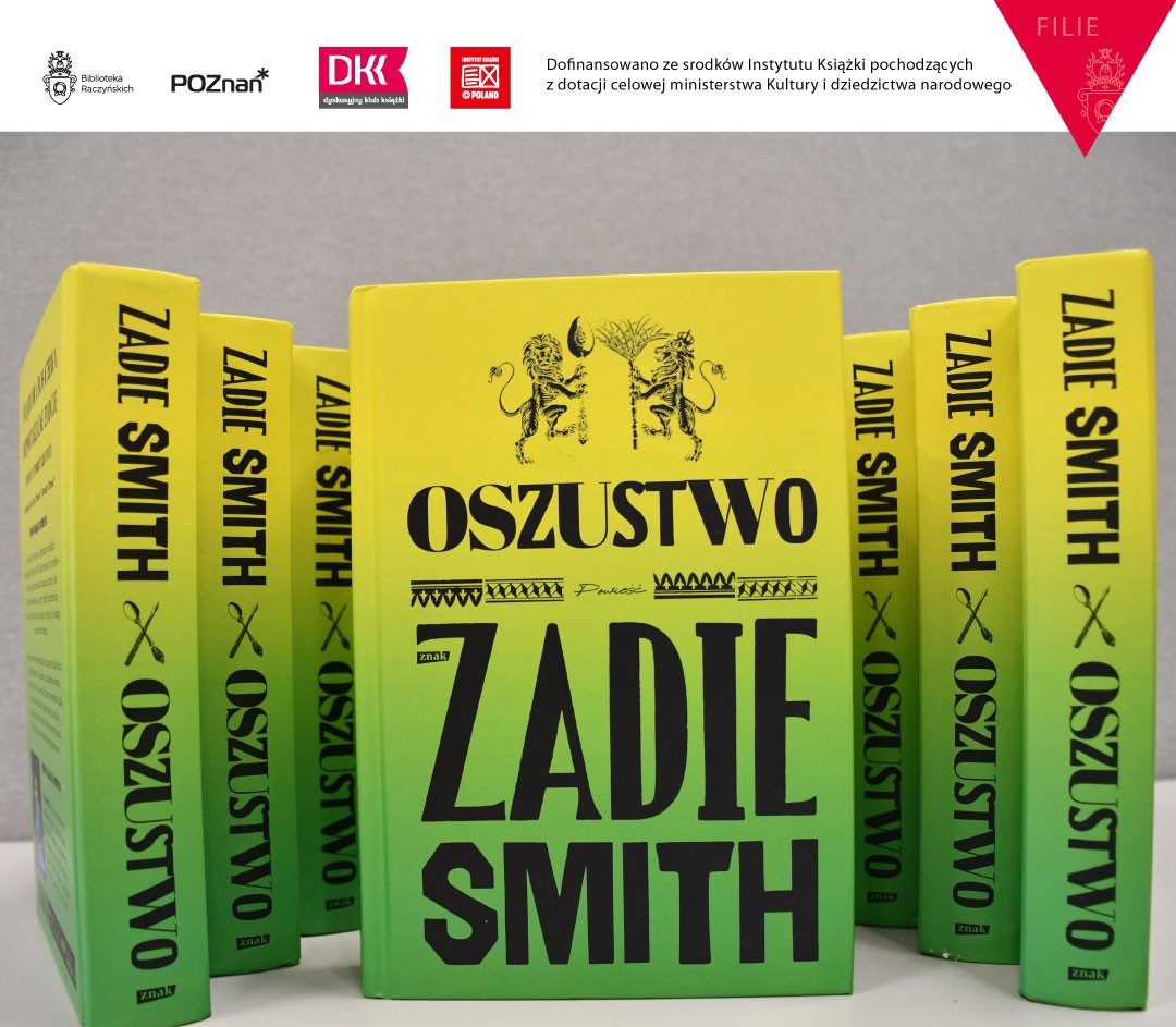 Wildecki Dyskusyjny Klub Książki: „Oszustwo” Zadie Smith