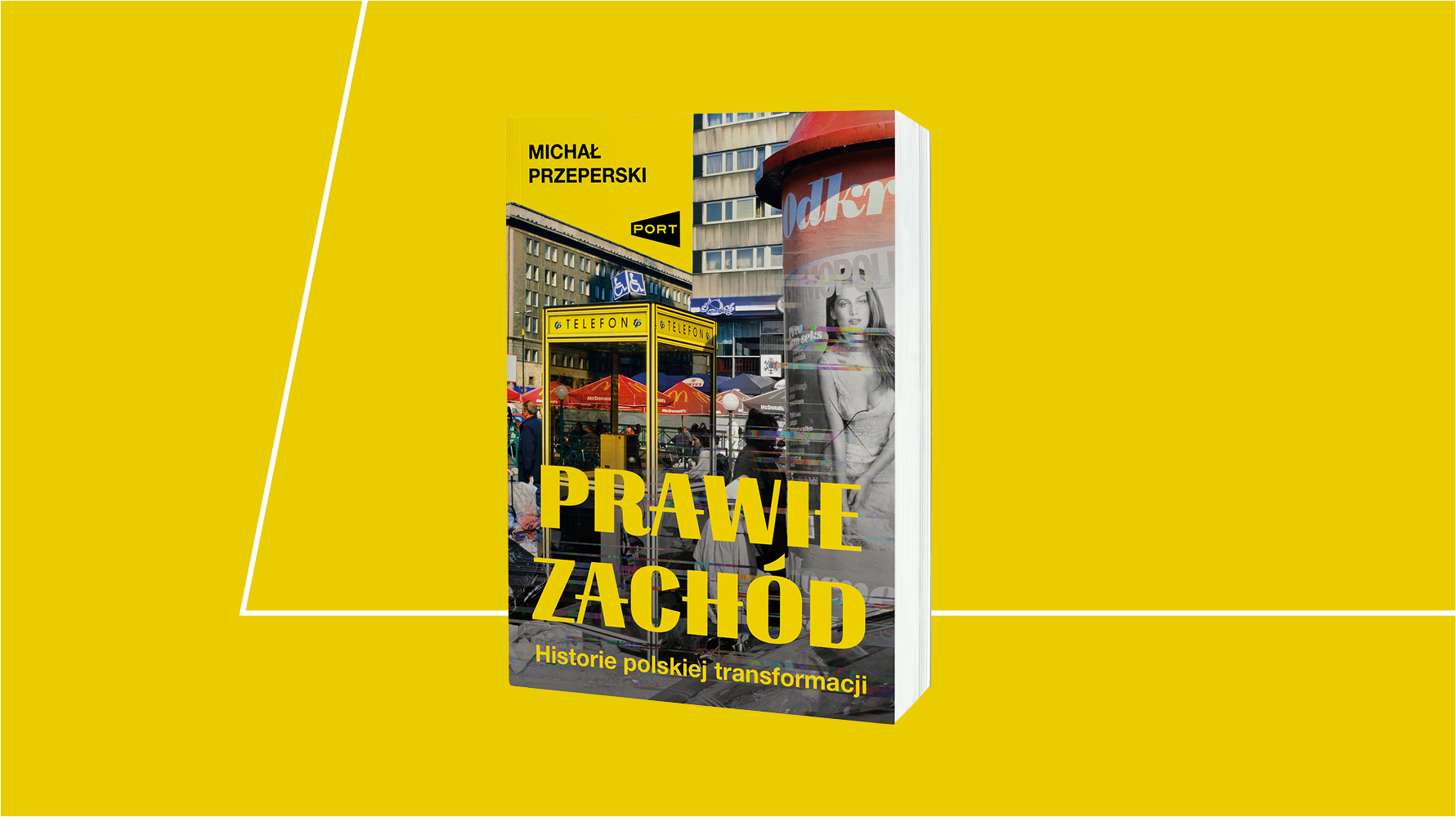 Prawie Zachód. Historie polskiej transformacji / gdańska premiera