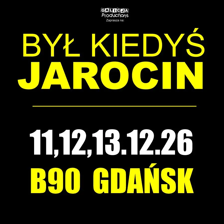 BYŁ KIEDYŚ JAROCIN