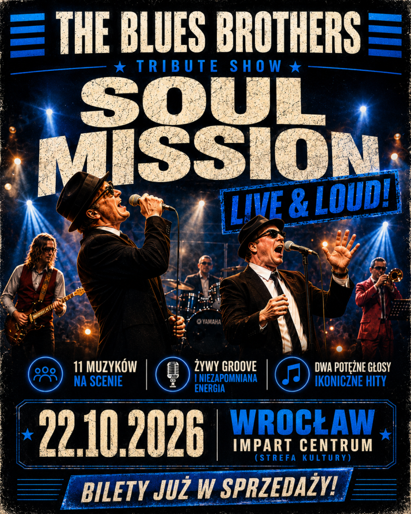 The Blues Brothers Tribute Show „Soul Mission”