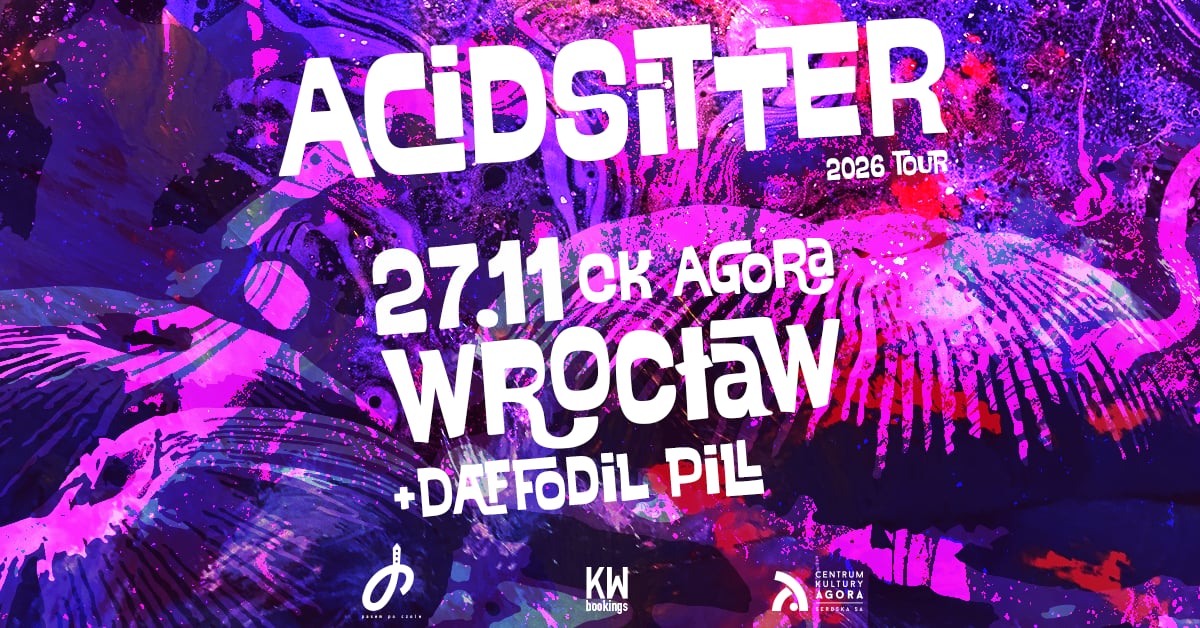 AcidSitter + Daffodil Pill/concert