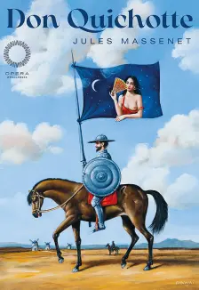 Don Quixote - Jules Massenet
