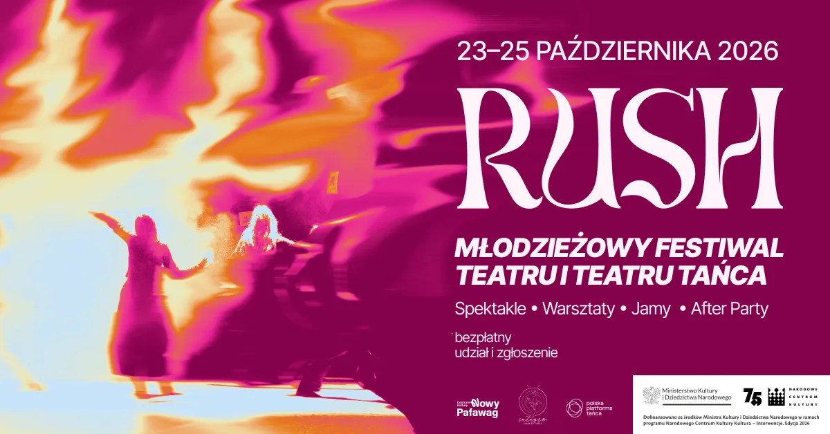 RUSH 2. — Youth Festival of Theatre and Dance Theatre