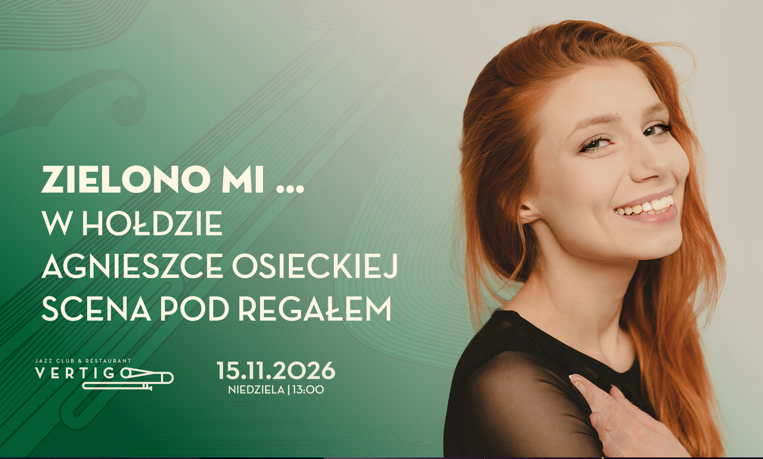 Green Me... in homage to Agnieszka Osiecka — Scena Pod Regał