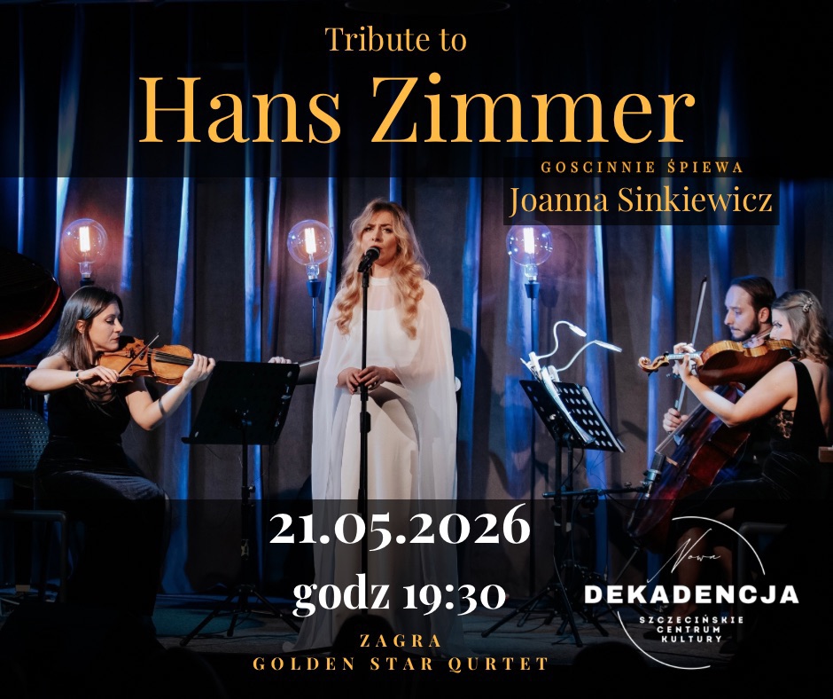 Tribute to Hans Zimmer – koncert kameralny na kwartet smyczkowy i piękny głos