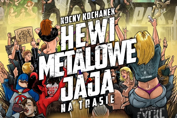 Nocny Kochanek – Hewi Metalowe Jaja na Trasie