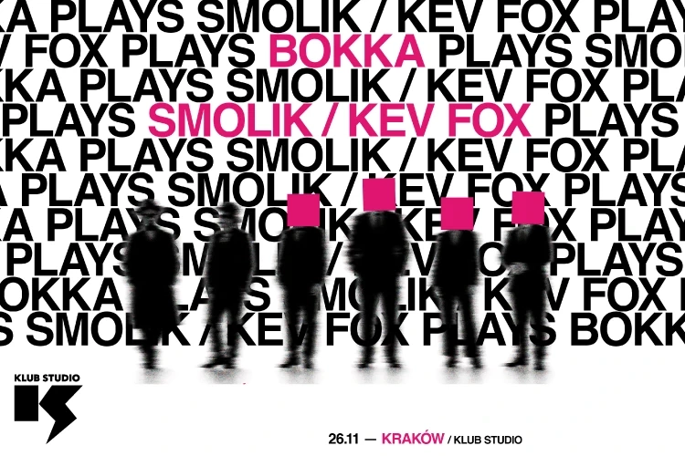 BOKKA x SMOLIK/KEV FOX