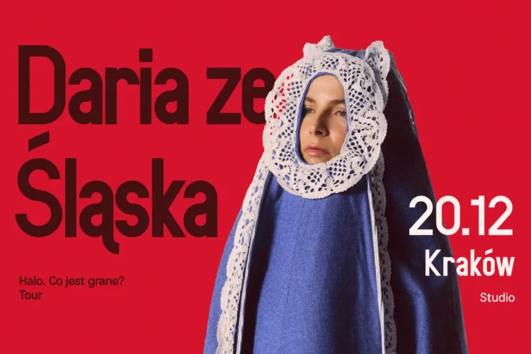 Daria Ze Śląska – “Halo. Co jest grane? Tour."